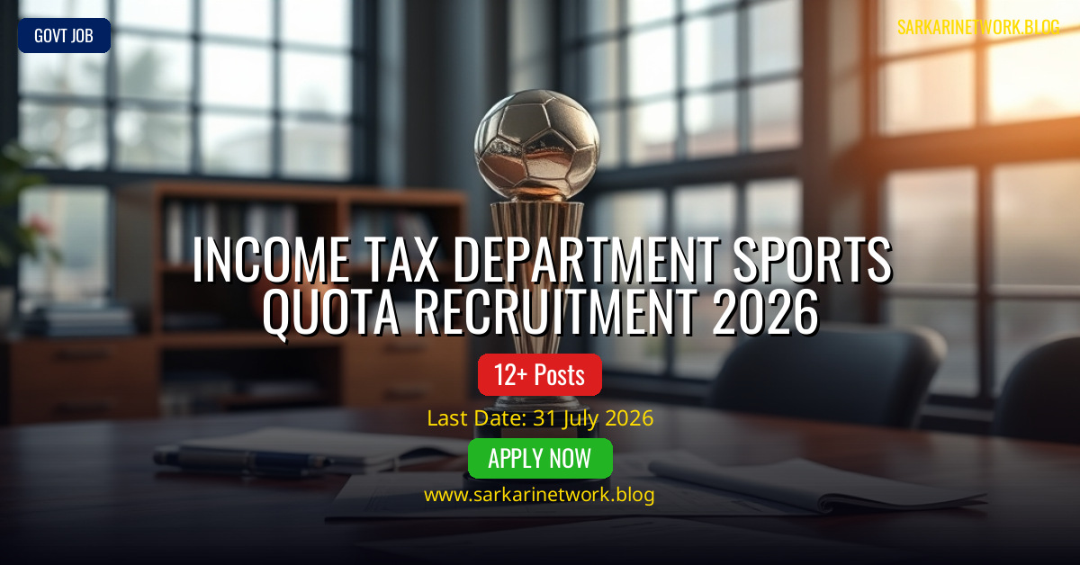 Income Tax Department Sports Quota Recruitment 2026