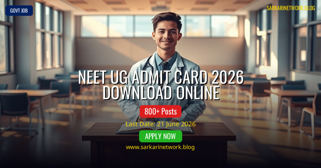 NEET UG Admit Card 2026 – Download Online for 21 June Exam