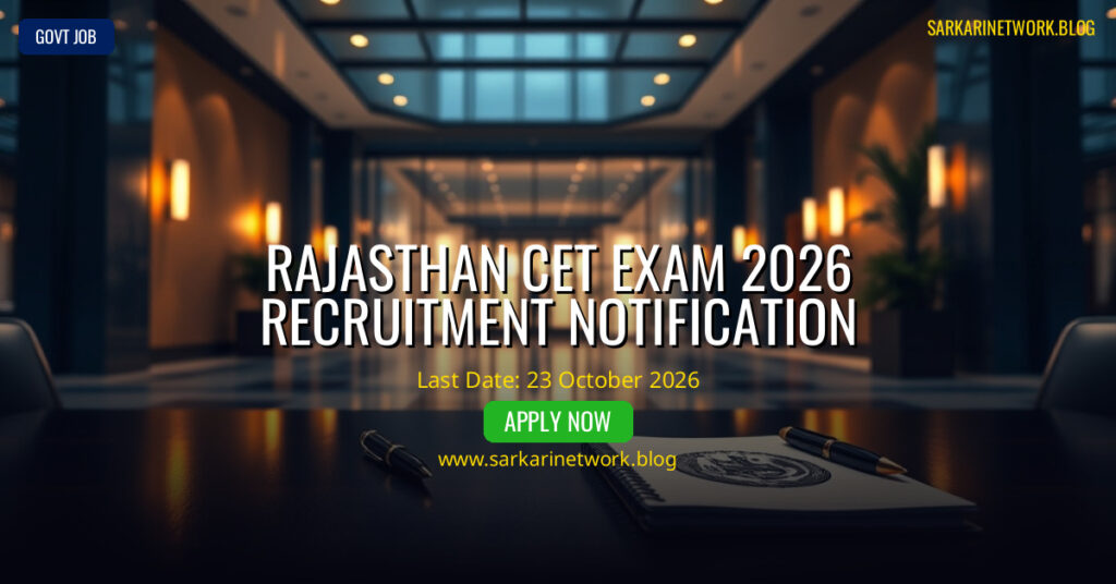 Rajasthan CET Exam 2026 – Latest Updates for 1000+ Posts
