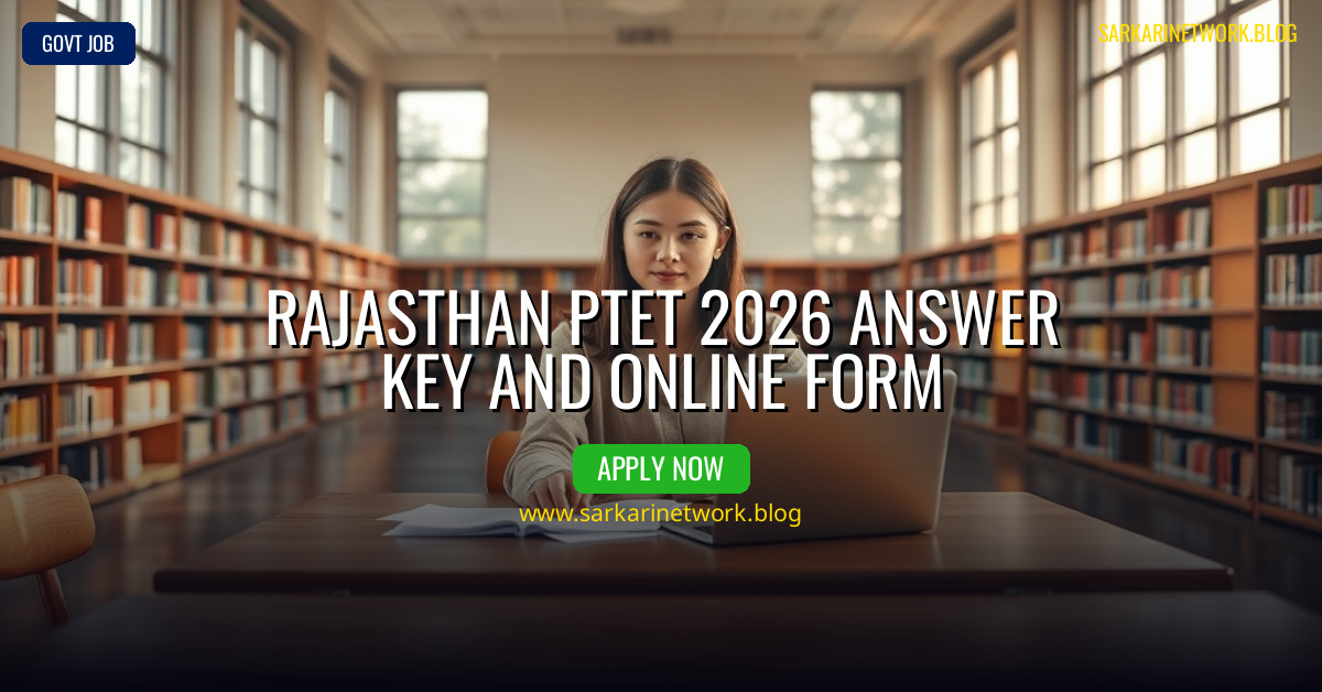 Rajasthan PTET 2026 Answer Key and Online Form
