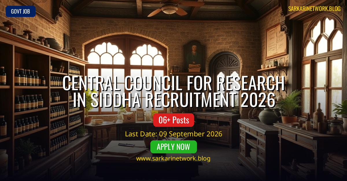 Central Council for Research in Siddha Recruitment 2026