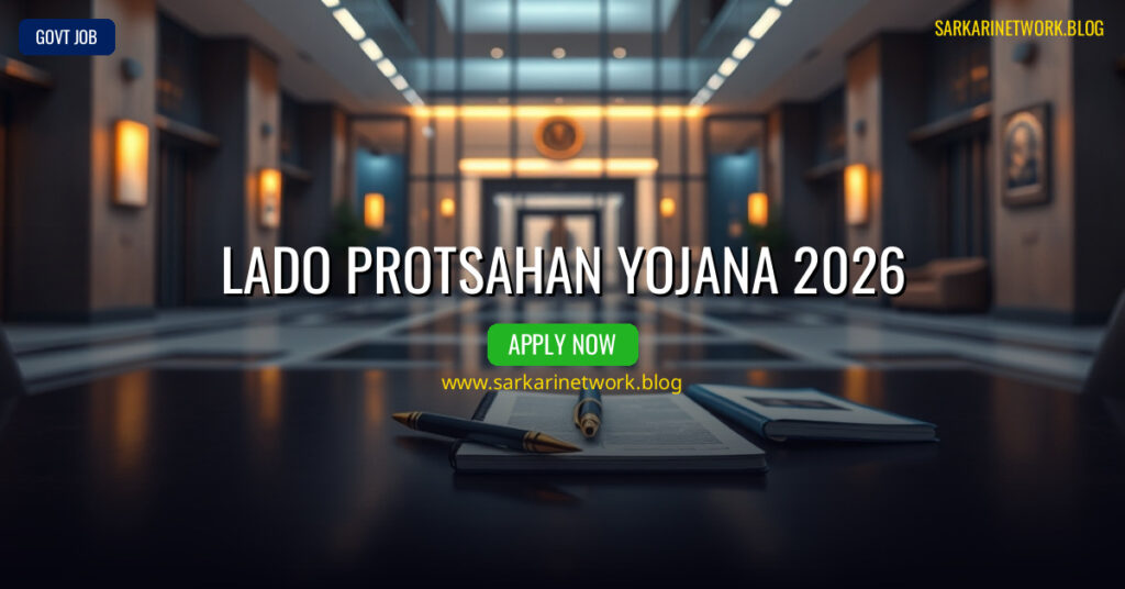 Lado Protsahan Yojana Recruitment 2026 – Apply Online for 150000