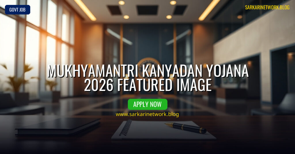 Mukhyamantri Kanyadan Yojana Recruitment 2026 – Apply Online