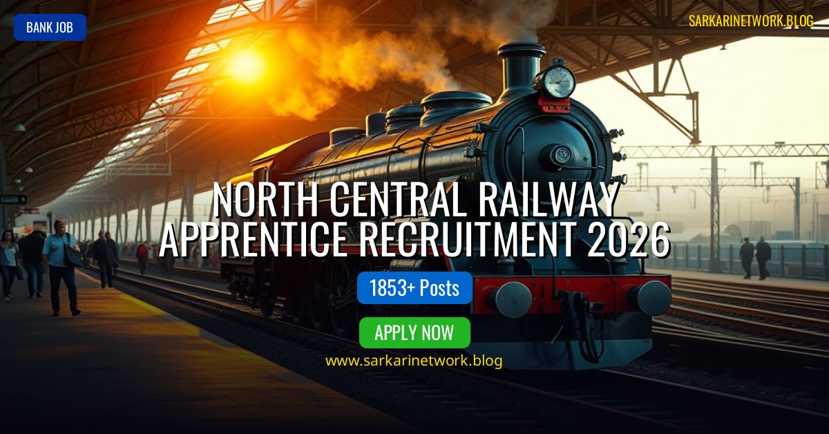 North Central Railway Apprentice Recruitment 2026