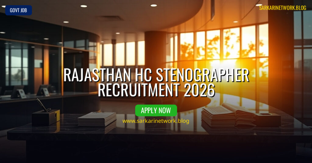 Rajasthan HC Stenographer Recruitment 2026 – Apply Online for 163 Posts