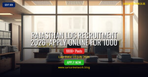 Rajasthan LDC Recruitment 2026 – Apply Online for 1000 Posts
