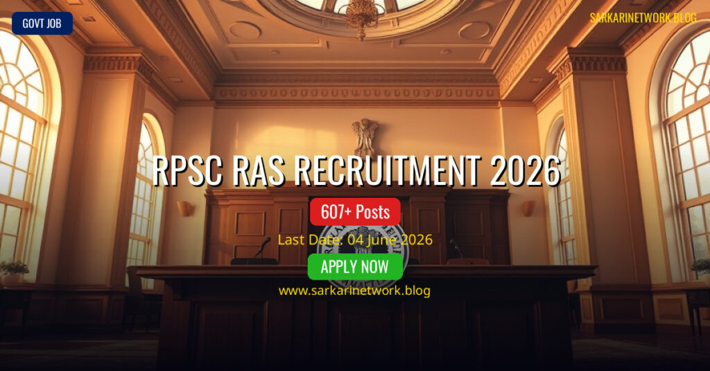 RPSC RAS Recruitment 2026 – Apply Online for 607 Posts