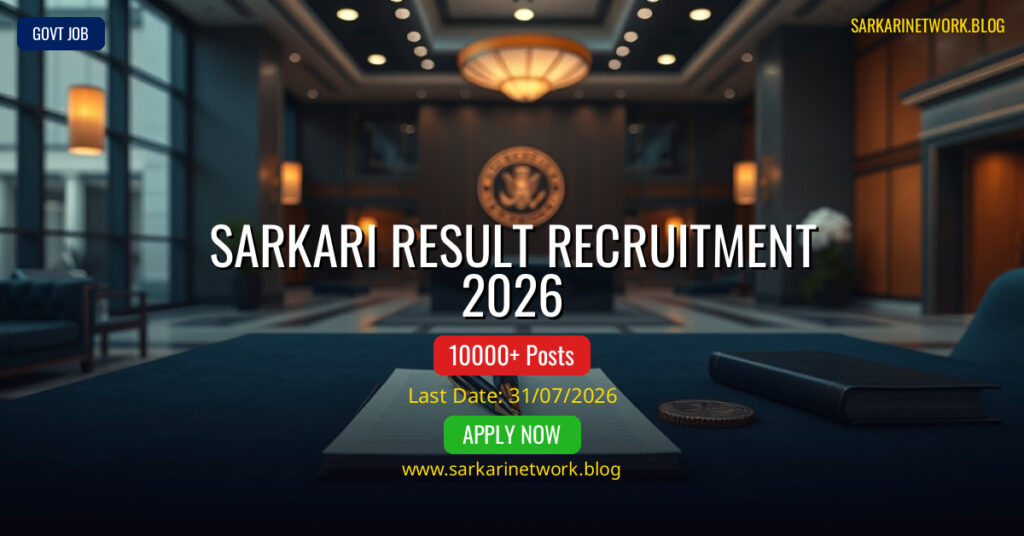 Sarkari Result Recruitment 2026 – Apply Online for 2026