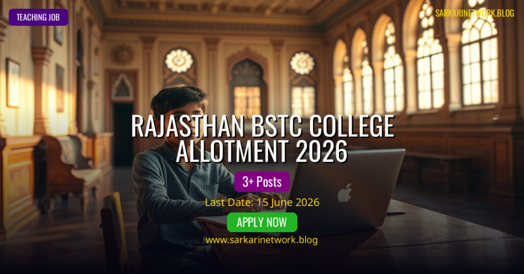 Rajasthan BSTC College Allotment List 2026 – Latest Update