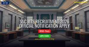 SSC MTS Recruitment 2026 – Apply Online for 9550 Posts